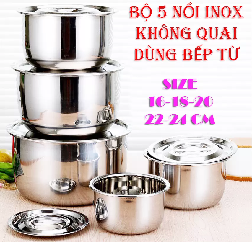 Bộ 5 thố Inox lớn có nắp không quai