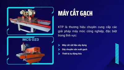 Top 6 lý do các đơn vị xây dựng nên lựa chọn máy cắt gạch của KTP