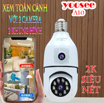 CAMERA YOOSEE A10 BÓNG ĐÈN 2K - 2 KHUNG HÌNH SIÊU NÉT